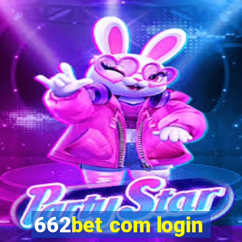 662bet com login